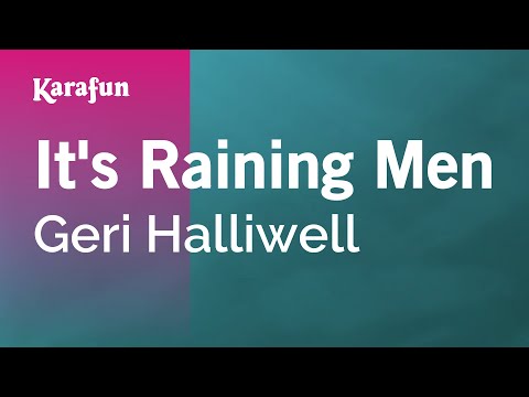 Karaoke It's Raining Men - Geri Halliwell * - UCbqcG1rdt9LMwOJN4PyGTKg