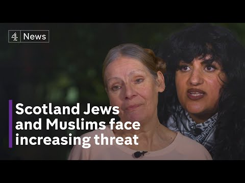 Scotland's Jewish and Muslim communities speak on fears of rise in anti-Semitism and Islamophobia