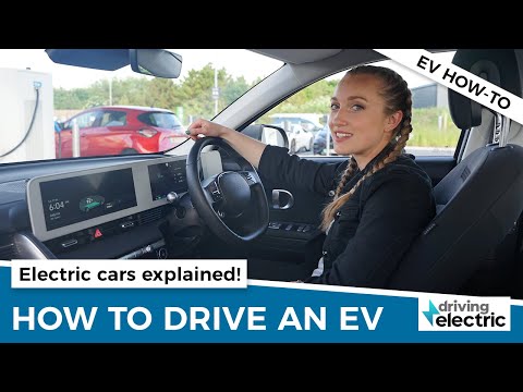 How To Drive An Electric Car: EVs Explained – DrivingElectric