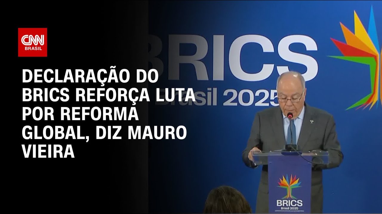 Mauro Vieira Brics adotou uma declaração de líderes forte | BASTIDORES CNN