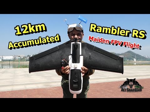 12km accumulated FPV Flight Rambler RS Long range FPV Wing - UCsFctXdFnbeoKpLefdEloEQ