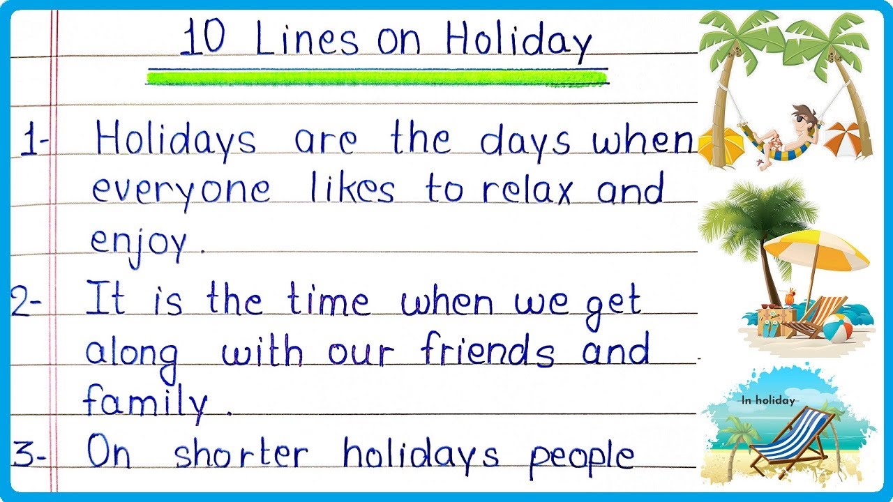 holiday essay 10 lines