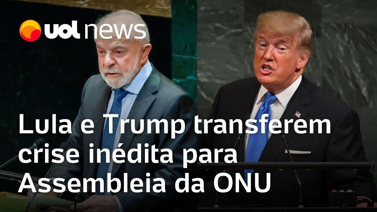 Lula e Donald Trump transferem crise inédita para Assembleia da ONU