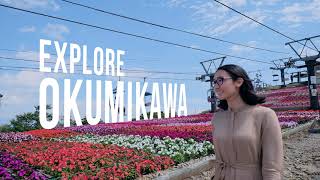Explore Okumikawa
