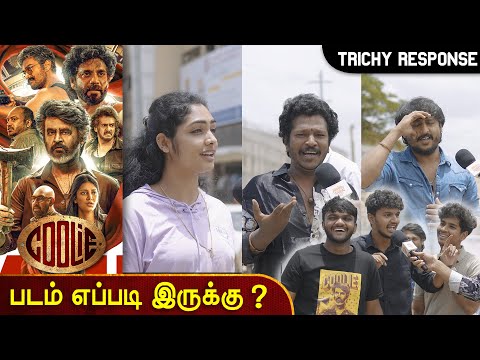 Cooli Movie Review | Rajinikanth | Lokesh Kanagaraj | Trichy Theatre Response