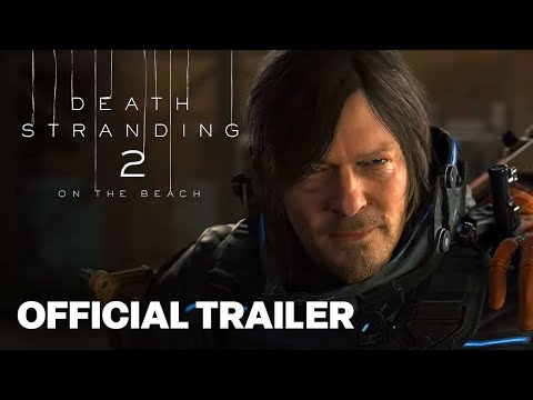 Death Stranding 2: On the Beach Story Trailer | State of Play
