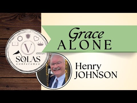 Solus Christus (Christ Alone) - Pastor Henry Johnson