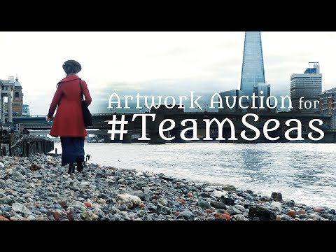 Video: Artwork Auction for #TeamSeas (Ft. a bit of Thames Mudlarking)