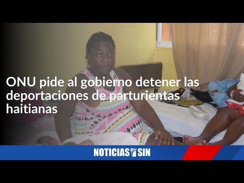 ONU pide detener deportaciones haitianas