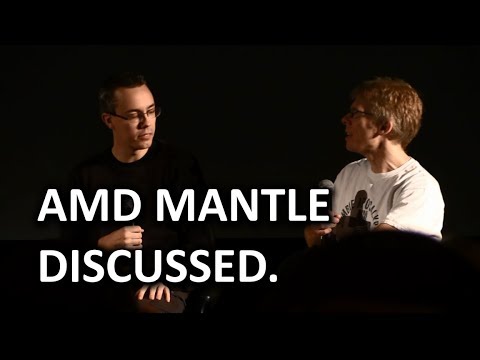 AMD Mantle - John Carmack, Tim Sweeney, & Johan Andersson Open Discussion - UCXuqSBlHAE6Xw-yeJA0Tunw