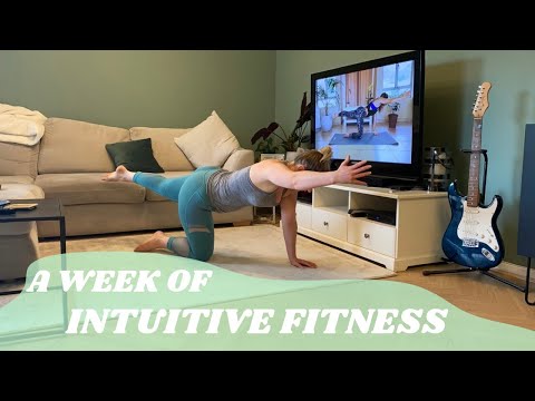 A week of Intuitive Fitness in Lockdown