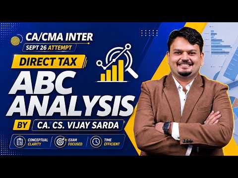 DT ABC Analysis Sep 26 | CA Inter & CMA Inter | CA Vijay Sarda