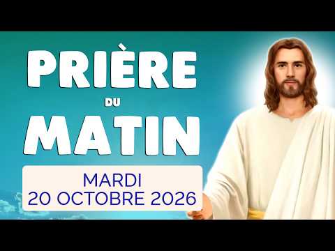🙏 PRIERE du MATIN Mardi 20 Octobre 2026 avec Évangile du Jour et Psaume