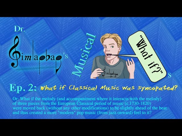 The Importance of Syncopation in Classical Music