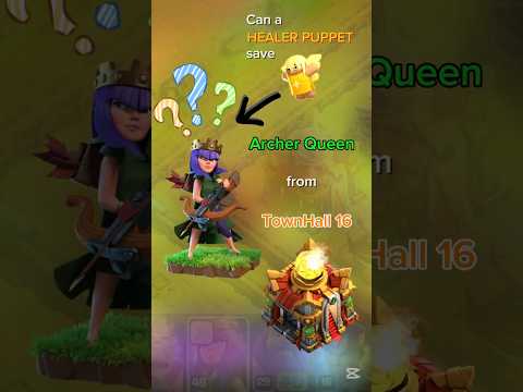 Can a HEALER PUPPET save the Archer Queen from TH16? 😱 The result will SHOCK you! #ClashOfClans