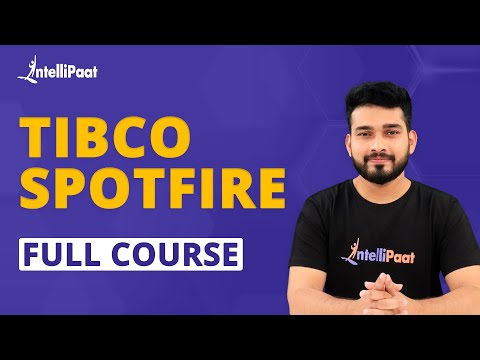 Tibco Spotfire Full Course | Tibco Spotfire Tutorial | Spotfire Training | Intellipaat