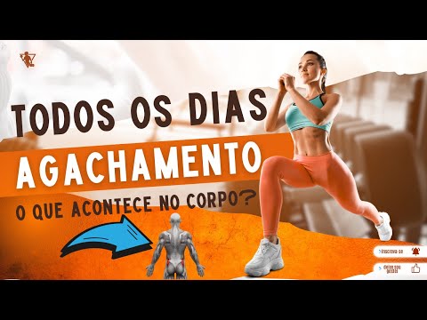 Agachamento Livre Todos os Dias - O Que Acontece Com Seu Corpo Se Você AGACHAR Todo Dia?