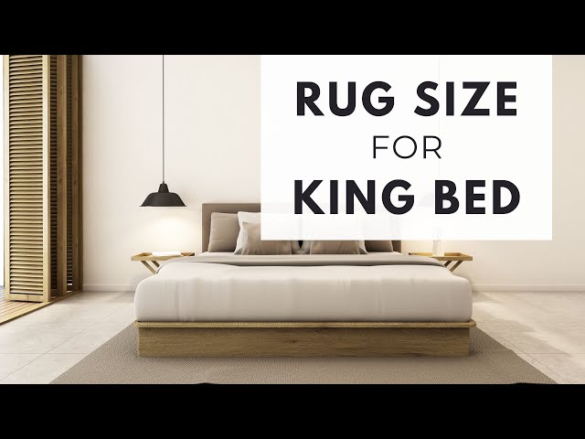 What Size Rug Do You Need for a King Bed? - StuffSure