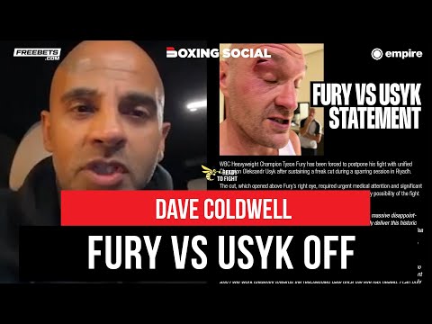 Dave coldwell gutted reaction to tyson fury postponement vs oleksandr usyk