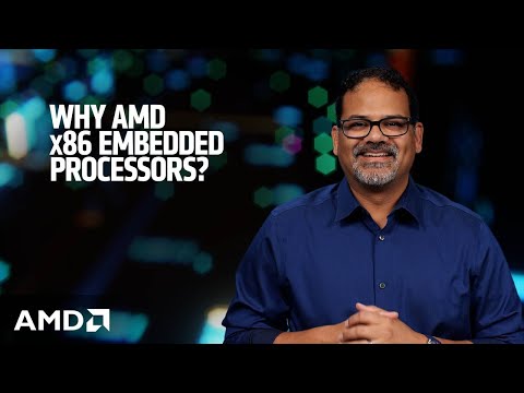 Why AMD x86 Embedded Procesors?