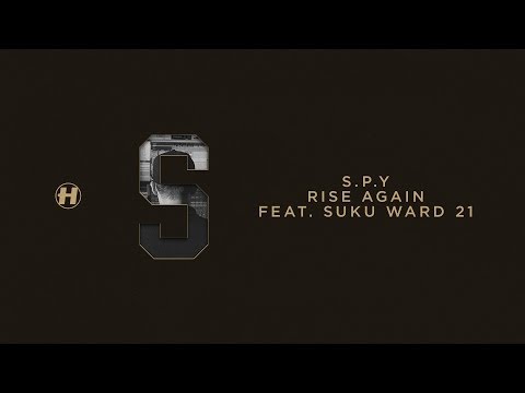 S.P.Y - Rise Again (feat. Suku of Ward 21) - UCw49uOTAJjGUdoAeUcp7tOg