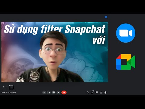 Cách dùng filter Snapchat cho cuộc họp Zoom.us và Google Meet