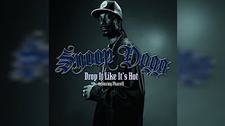 Snoop Dogg feat. Pharrell Williams - Drop It Like It's Hot (Audio)