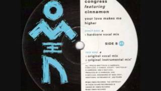 Congress  - Your Love Makes Me Higher (1992)