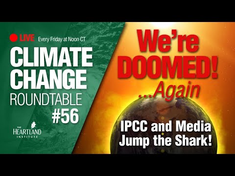 We’re Doomed… Again! IPCC and Media Jump the Shark