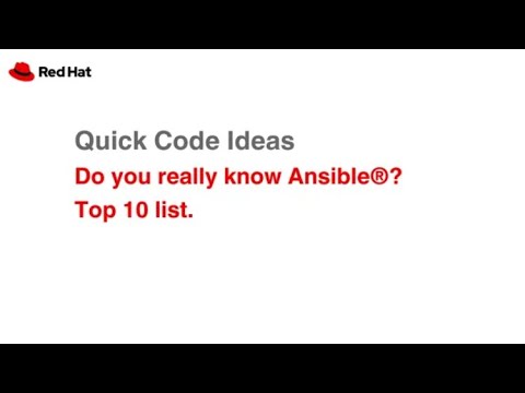 Quick Code Ideas: Do you really know Ansible? Top 10 list