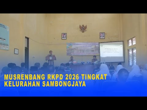 MUSRENBANG RKPD 2026 TINGKAT KELURAHAN SAMBONGJAYA