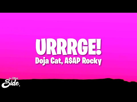 Doja Cat, A$AP Rocky - URRRGE! (Lyrics)