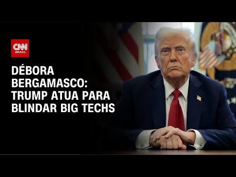 ​Débora Bergamasco: Donald Trump trabalha para “blindar” big techs | CNN 360°