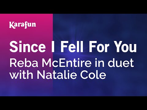 Karaoke Since I Fell For You - Reba McEntire * - UCbqcG1rdt9LMwOJN4PyGTKg