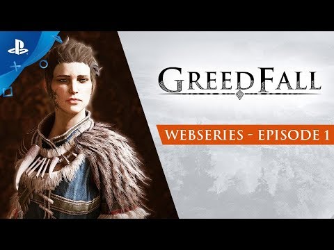 GreedFall - Webseries: Episode 1 | PS4