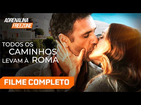 Todos os Caminhos Levam à Roma - Filme Completo Dublado - Filme de Comédia | Adrenalina Freezone