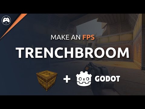 Trenchbroom + Godot Engine Setup - Godot FPS Series #4