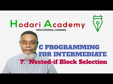 C Programming for Intermediate - 7.  Nested if Block Selection