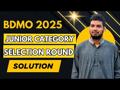 π775. Bangladesh Math Olympiad || Junior Category || BDMO 2025 || Selection Round Solution