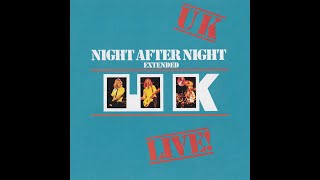 U.K. - Night After Night Extended (Full Album) (1979)