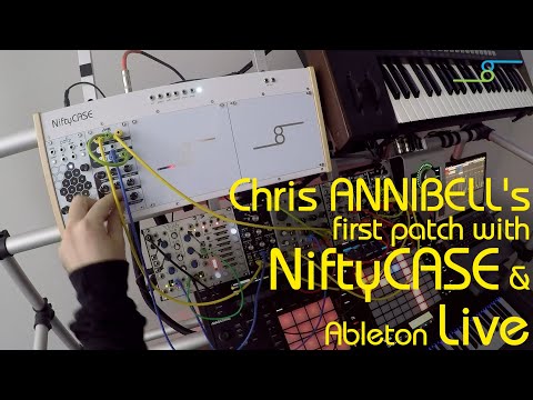 Chris ANNIBELL's First Patch With Ableton Live and NiftyBUNDLE