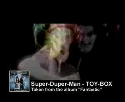 Toy-Box - Super Duper Man