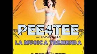 Pee4Tee - La Musica Tremenda (Pizza Brothers Remix)