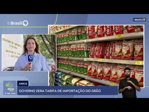 Governo zera tarifa de importação do arroz