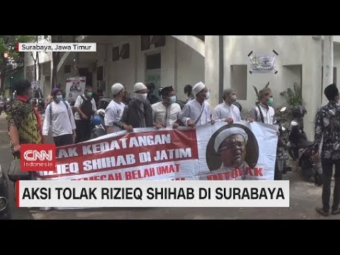Aksi Tolak Rizieq Shihab di Surabaya