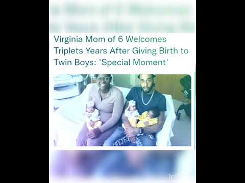 Virginia Mom of 6 Welcomes Triplets Years After Giving Birth to Twin Boys: 'Special Moment'