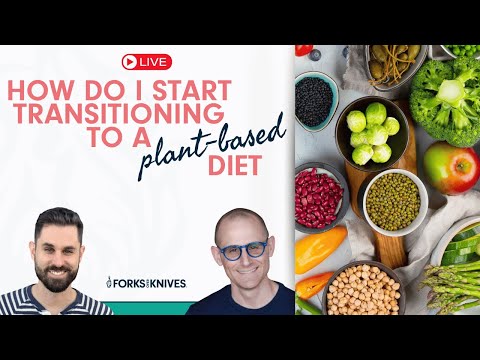 Getting Started with a Plant-Based Diet