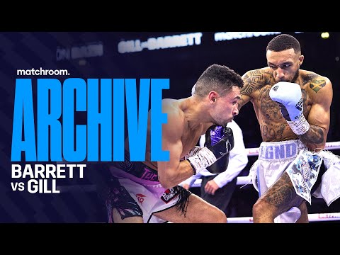 When Zelfa Barrett Dropped & Stopped Jordan Gill | Full Fight: Barrett Vs Gill