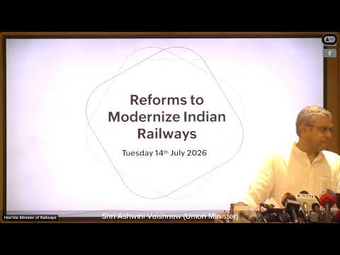 Railway Reforms by Hon'ble MR