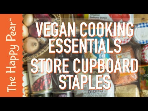 Essential Ingredients for your Vegan Kitchen